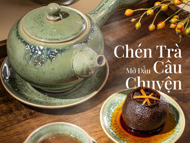Chén trà mở đầu hành trình vị giác